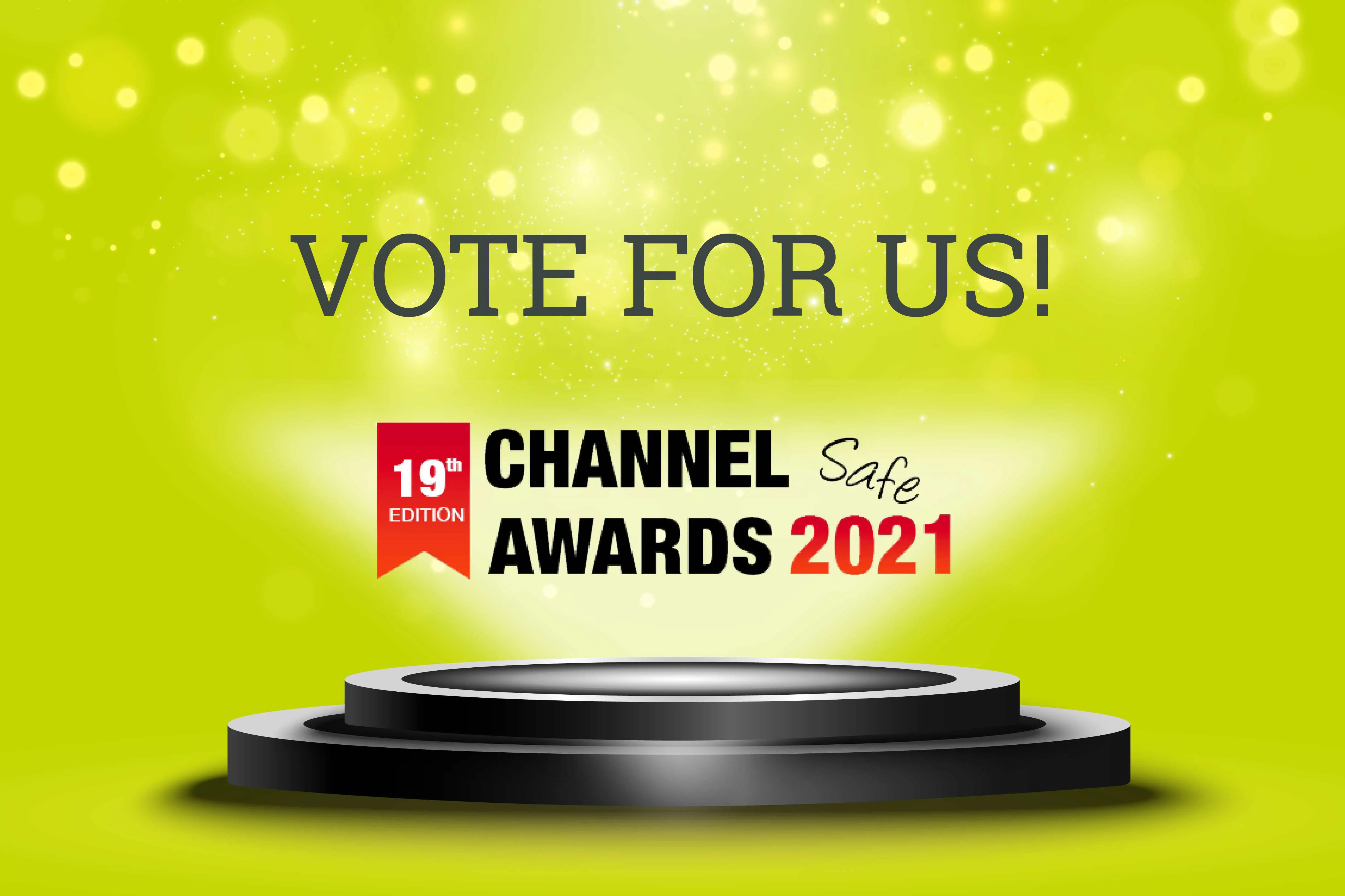 Channel Awards 2021 Vote for us!